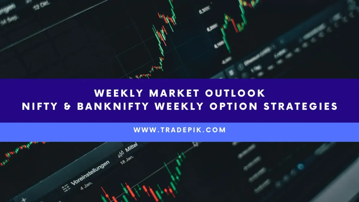 Nifty and Banknifty Option Strategy for August 21 - 24, 2023