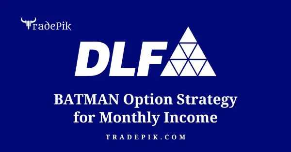 batman option strategy in DLF