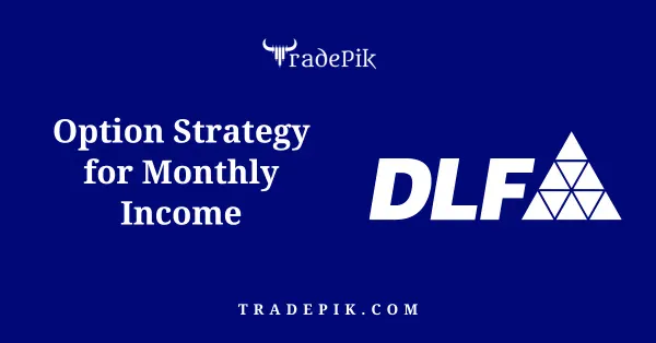 DLF Monthly Income Strategy