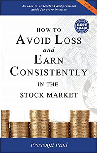 How to Avoid Loss and Earn Consistently in the Stock Market