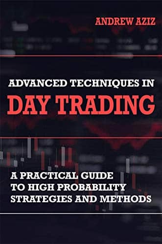 Advanced Techniques in Day Trading -  Best Intraday Trading Books