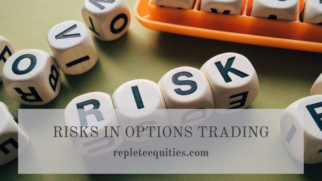 Risks in Options Trading